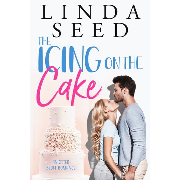 The Icing on the Cake (Paperback) by Linda Seed