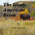 thumbnail image 1 of The Iconic American Bison (Paperback), 1 of 1