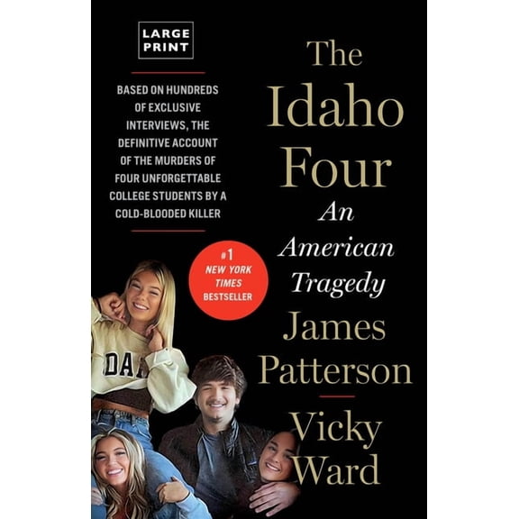James Patterson True Crime The Idaho Four: An American Tragedy, Book 3, (Paperback)
