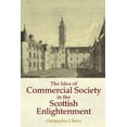 thumbnail image 1 of The Idea of Commercial Society in the Scottish Enlightenment, (Hardcover), 1 of 1