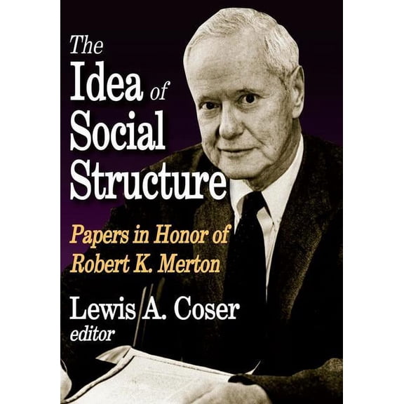 The Idea of Social Structure, (Paperback)