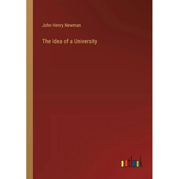 The Idea of a University (Paperback)