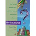 thumbnail image 1 of Pre-Owned The Ideafisher: How to Land That Big Idea--And Other Secrets of Creativity in Business (Hardcover) 1560795670 9781560795674, 1 of 1