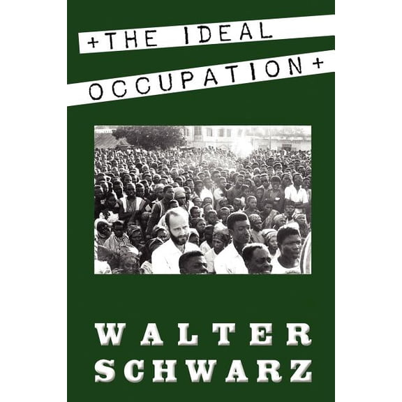 The Ideal Occupation (Paperback)