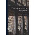 thumbnail image 1 of The Idealism of Spinoza [microform] (Paperback), 1 of 1