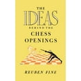 thumbnail image 1 of The Ideas Behind the Chess Openings (Paperback), 1 of 1