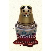 The Identical Opposite, Paperback