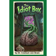 The Idiot Box, Paperback