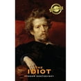 thumbnail image 1 of The Idiot (Deluxe Library Edition) (Hardcover), 1 of 1