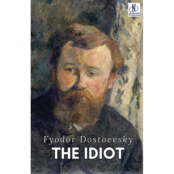 The Idiot, (Paperback)