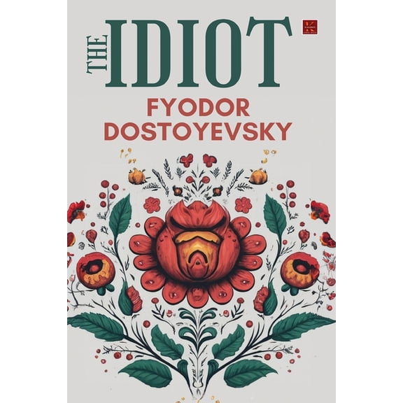 The Idiot, (Paperback)