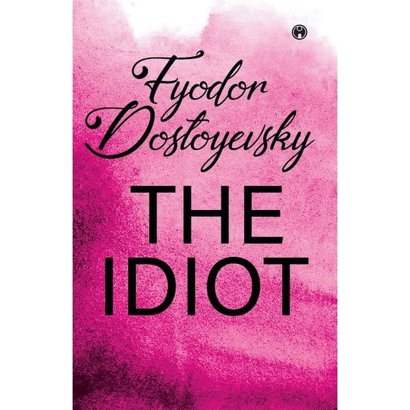 The Idiot, (Paperback)