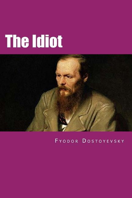 The Idiot: Russian Version, (Paperback)