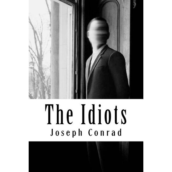 The Idiots (Paperback)