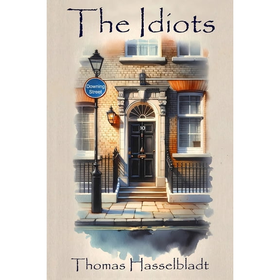 The Idiots, (Paperback)