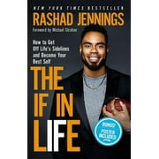 RASHAD JENNINGS; MARGOT STARBUCK; MICHAEL STRAHAN The If in Life, (Hardcover)