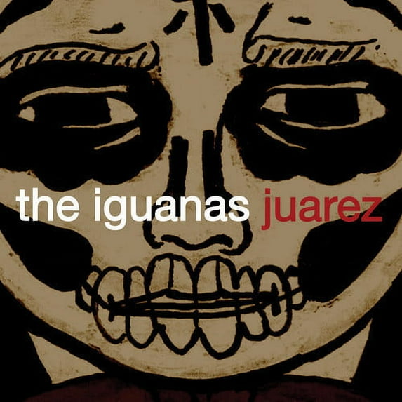 The Iguanas - Juarez - Music & Performance - CD