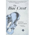 thumbnail image 1 of Pre-Owned Iliac Crest (Paperback) 1911508261 9781911508267, 1 of 1