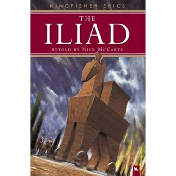 Pre-Owned Homer's Iliad (Kingfisher Epics), 9780753457221, 0753457229, Paperback, Illustrated edition