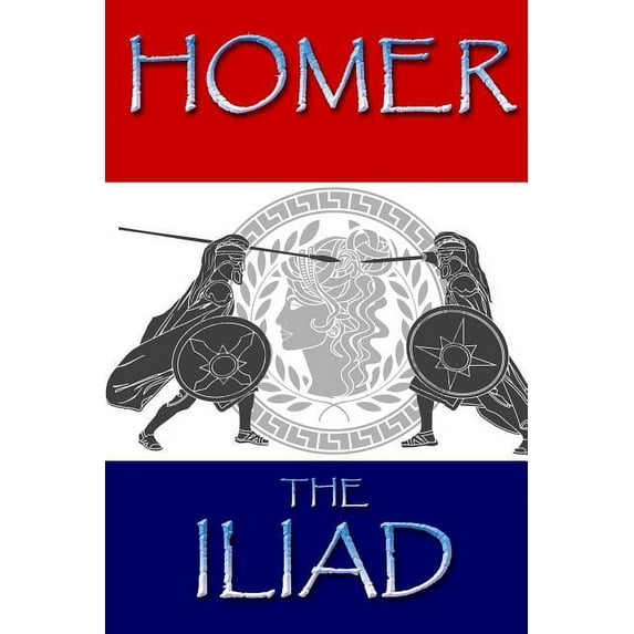 The Iliad (Paperback)