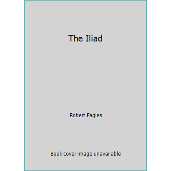 Pre-Owned The Iliad (Mass Market Paperback) 0804901155 9780804901154