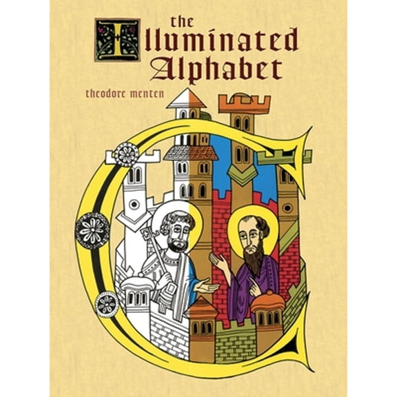 Pre-Owned The Illuminated Alphabet (Paperback) 0486227456 9780486227450