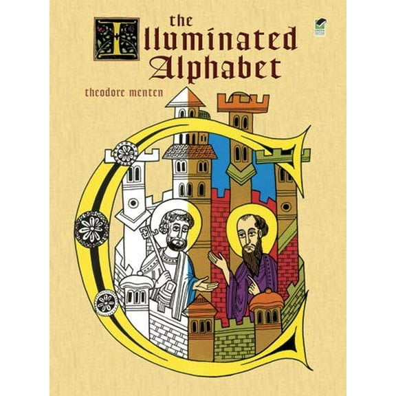 Pre-Owned The Illuminated Alphabet (Paperback) 0486227456 9780486227450