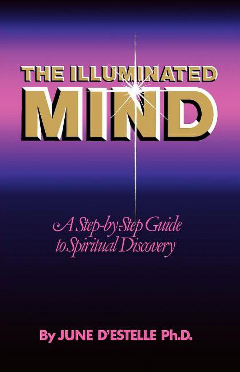 The Illuminated Mind, (Paperback)