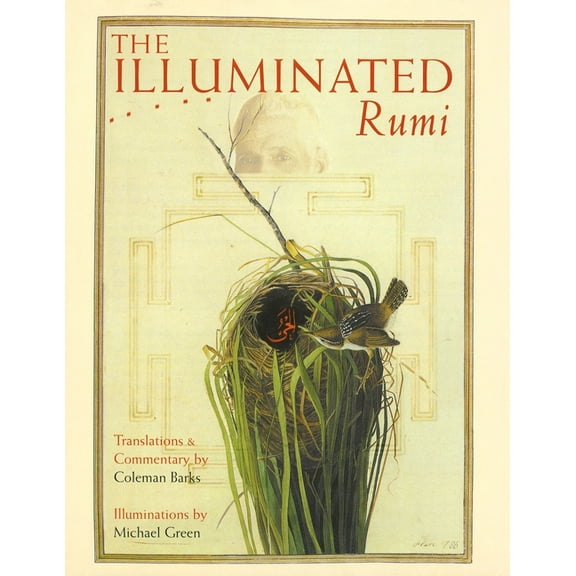 The Illuminated Rumi, (Hardcover)