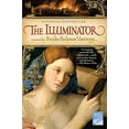 thumbnail image 1 of Pre-Owned The Illuminator (Paperback) 0312331924 9780312331924, 1 of 1