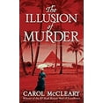 thumbnail image 1 of Pre-Owned The Illusion of Murder (Mass Market Paperback) 0765361760 9780765361769, 1 of 1