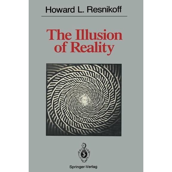 The Illusion of Reality, (Paperback)