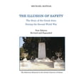 thumbnail image 1 of The Illusion of Safety: The Story of the Greek Jews During the Second World War, (Paperback), 1 of 1
