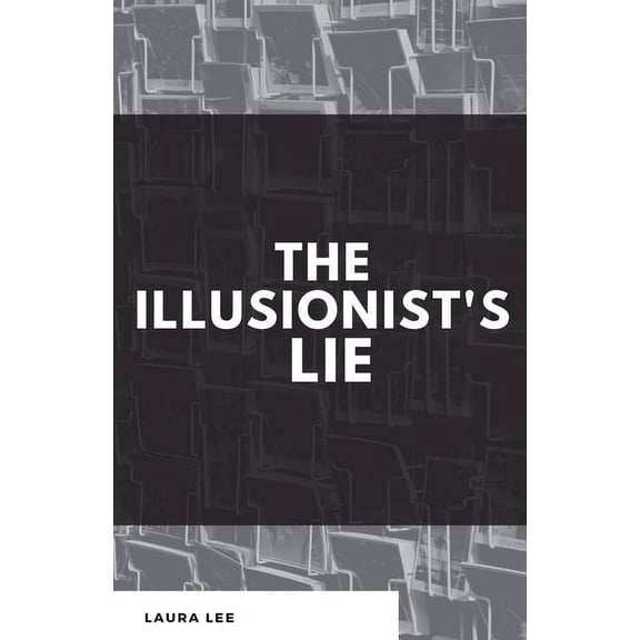The Illusionist's Lie, (Paperback)