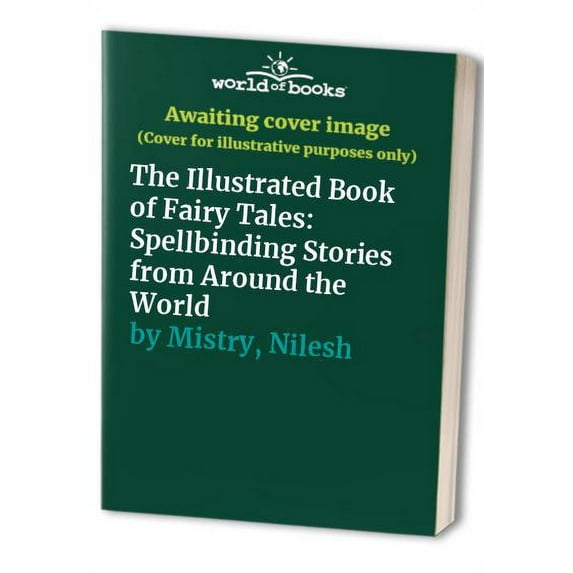 Pre-Owned The Illustrated Book of Fairy Tales (Hardcover) 9780789427946