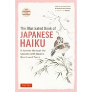 The Illustrated Book of Japanese Haiku A Journey Through the Seasons with Japans Best-Loved Poets Free Online Audio, Hardcover