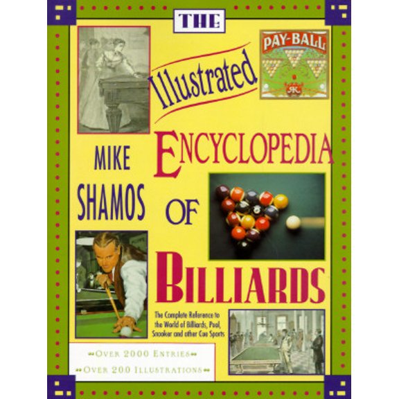 Pre-Owned The Illustrated Encyclopedia of Billiards (Hardcover)