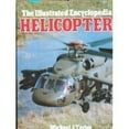 thumbnail image 1 of Pre-Owned The Illustrated Encyclopedia of Helicopters (Hardcover) 0671071491 9780671071493, 1 of 1