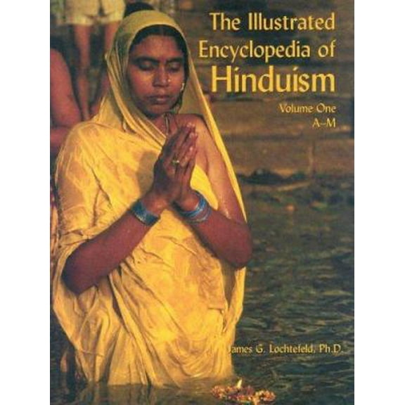 Pre-Owned The Illustrated Encyclopedia of Hinduism, Volume 1 (Library Binding) 082393179X 9780823931798
