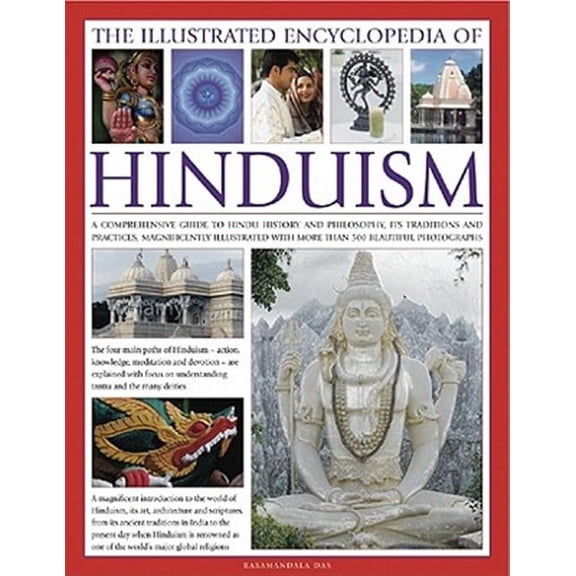 The Illustrated Encyclopedia of Hinduism (Hardcover)