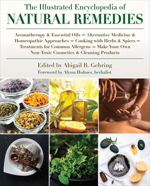 ABIGAIL GEHRING The Illustrated Encyclopedia of Natural Remedies (Paperback)