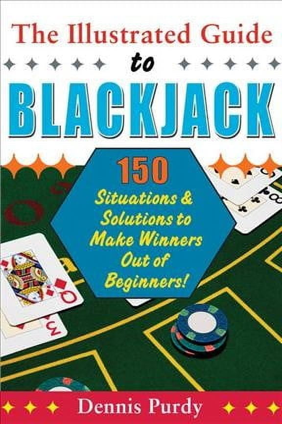 The Illustrated Guide To Blackjack (Paperback)