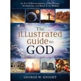 thumbnail image 1 of The Illustrated Guide to God : An A to Z Encyclopedia of His Names, Attributes, and Role in the World (Paperback), 1 of 1