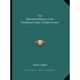 thumbnail image 1 of The Illustrated History of the Emulation Lodge of Improvement (Paperback), 1 of 1