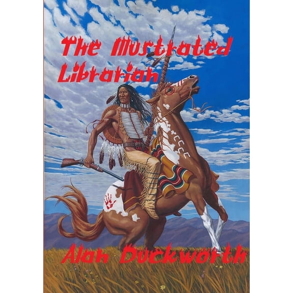 The Illustrated Librarian, (Paperback)