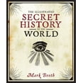 thumbnail image 1 of The Illustrated Secret History of the World, (Hardcover), 1 of 1