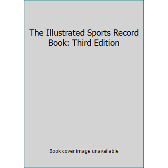 Pre-Owned The Illustrated Sports Record Book: 2third Edition (Mass Market Paperback) 0451171179 9780451171177