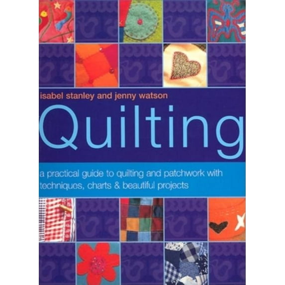 The Illustrated Step-By-Step Book of Quilting (Paperback)