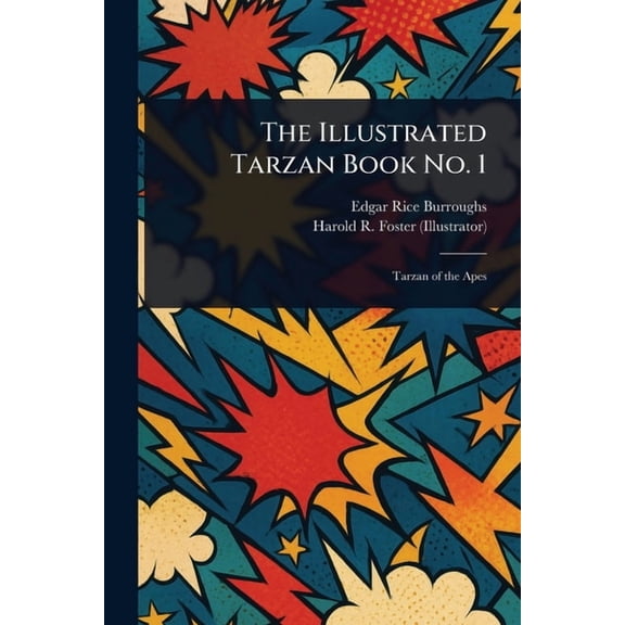 The Illustrated Tarzan Book No. 1, (Paperback)
