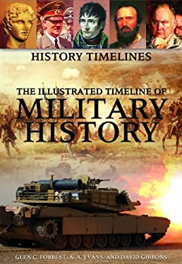 Pre-Owned The Illustrated Timeline of Military History Timelines ...